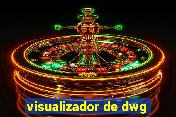 visualizador de dwg